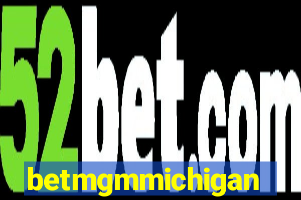 betmgmmichigan