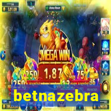 betnazebra