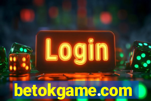 betokgame.com