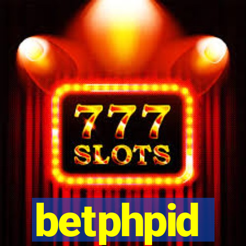 betphpid