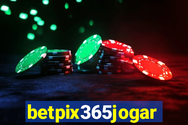 betpix365jogar