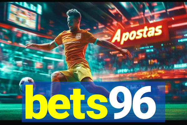 bets96