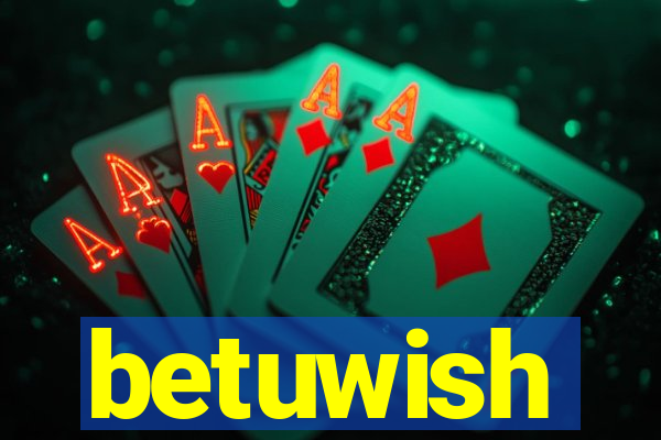 betuwish