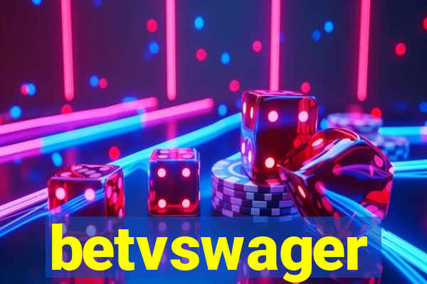 betvswager