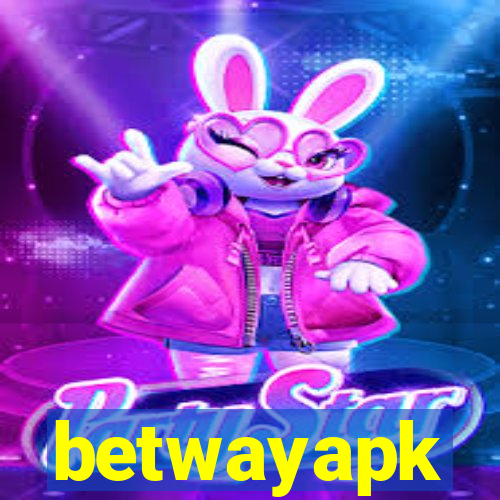 betwayapk