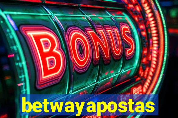 betwayapostas