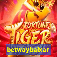 betwaybaixar