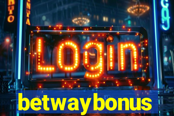 betwaybonus