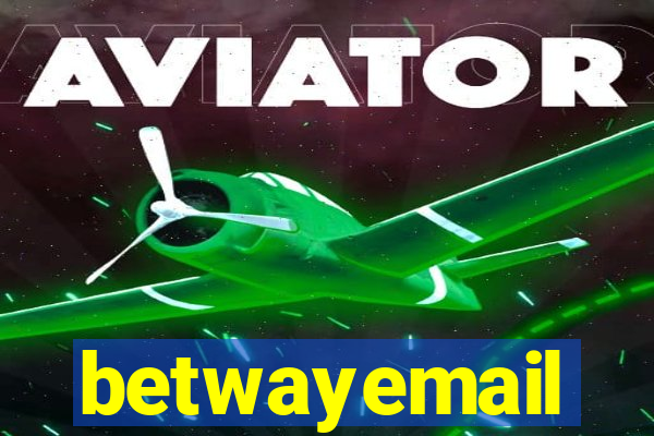 betwayemail