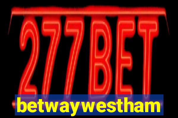 betwaywestham