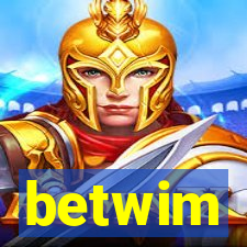 betwim