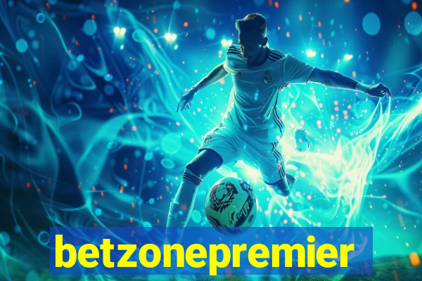 betzonepremier