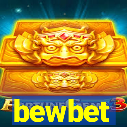 bewbet