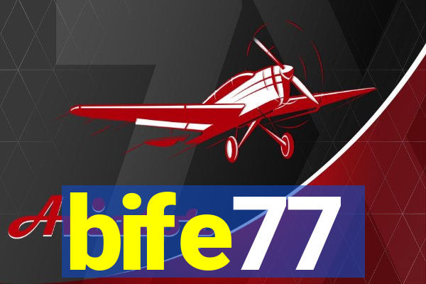 bife77