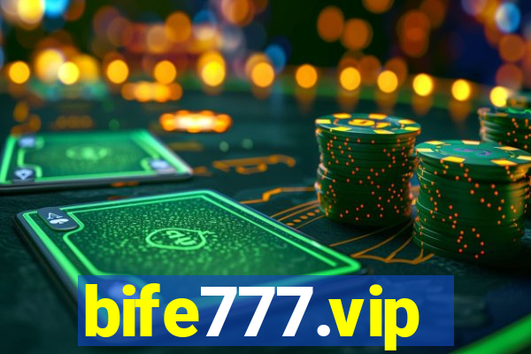 bife777.vip