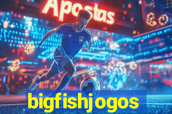 bigfishjogos