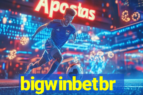 bigwinbetbr