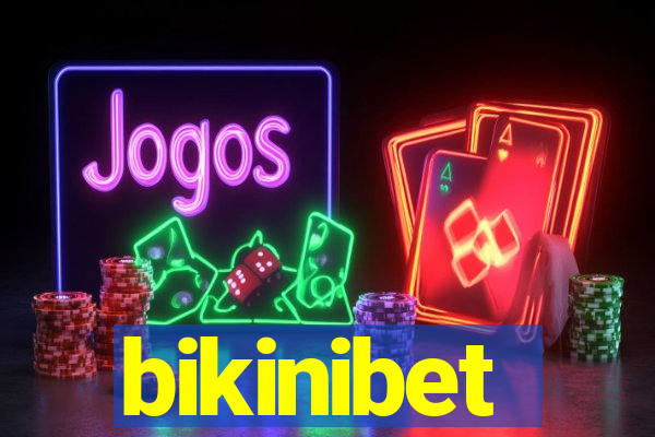 bikinibet