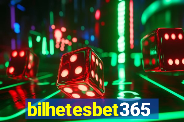 bilhetesbet365