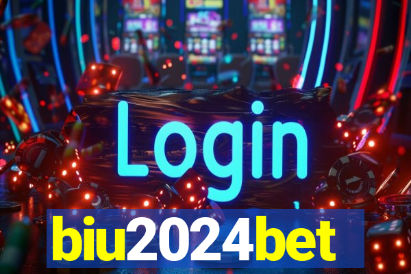 biu2024bet