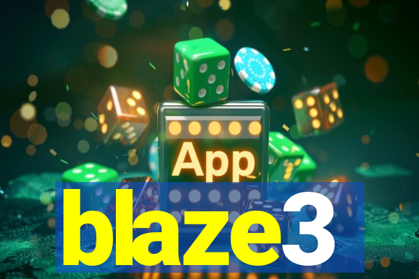 blaze3