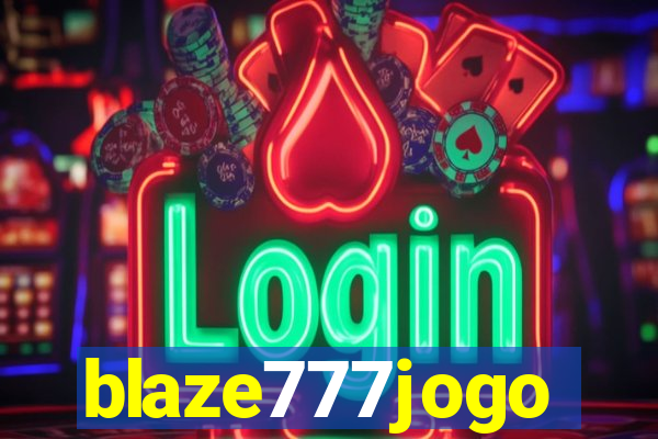 blaze777jogo