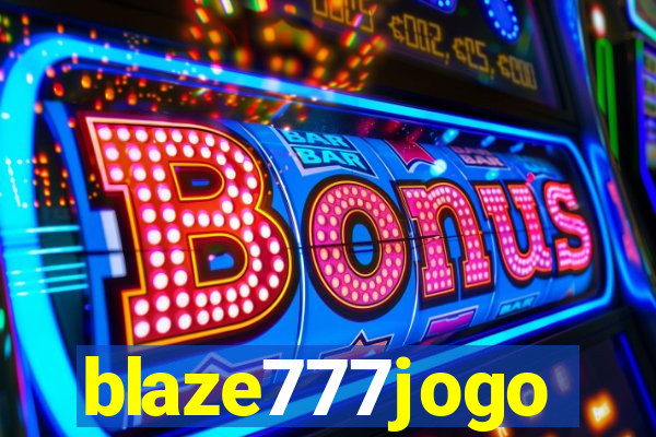 blaze777jogo