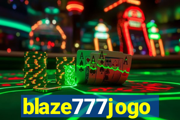 blaze777jogo