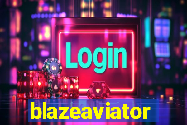 blazeaviator