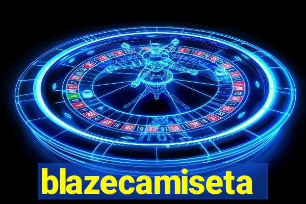 blazecamiseta