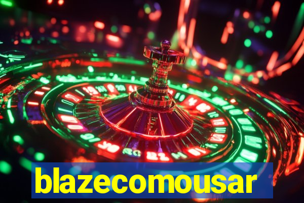 blazecomousar