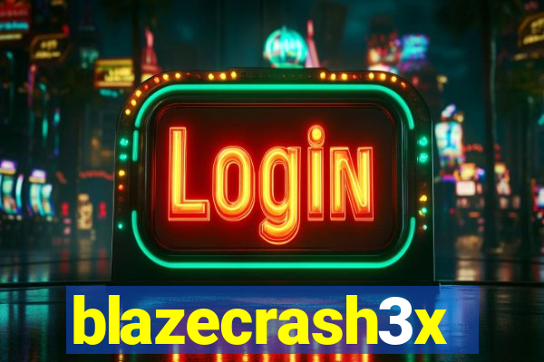 blazecrash3x