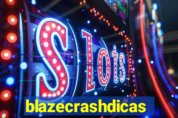 blazecrashdicas