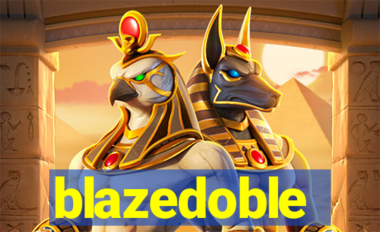 blazedoble