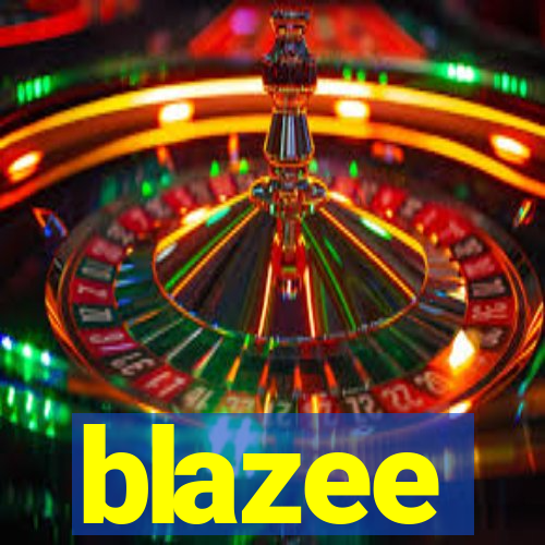 blazee