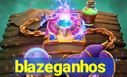 blazeganhos