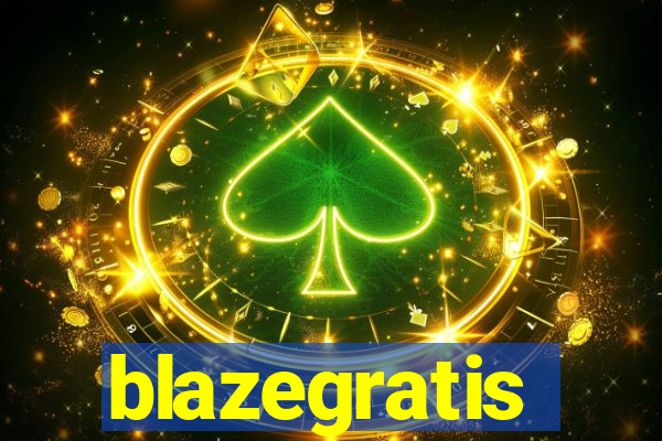 blazegratis