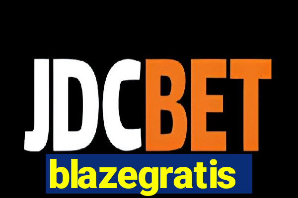 blazegratis