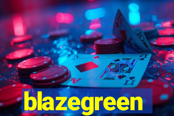 blazegreen