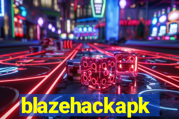 blazehackapk