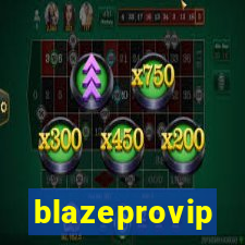 blazeprovip