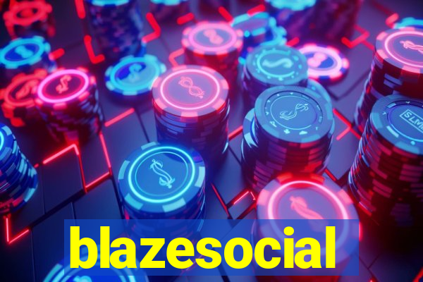 blazesocial