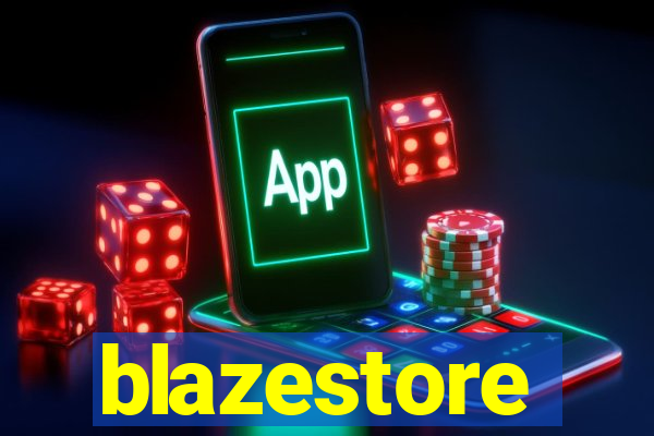 blazestore