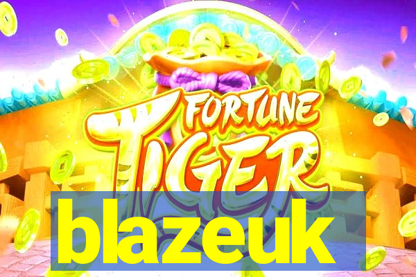 blazeuk