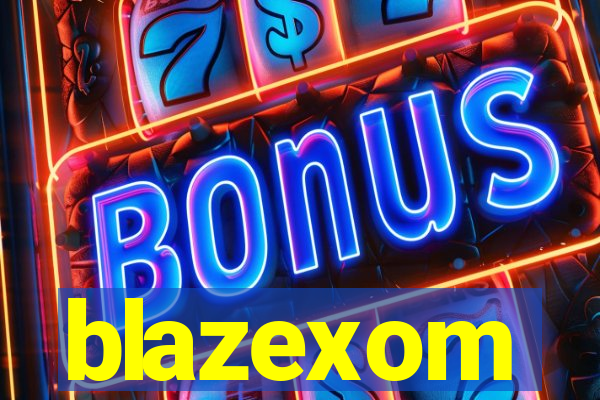 blazexom