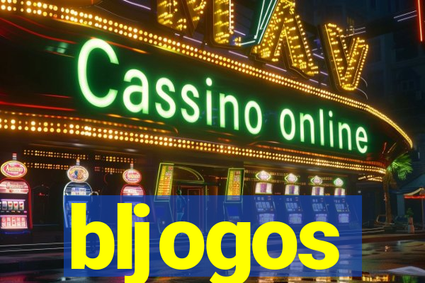 bljogos