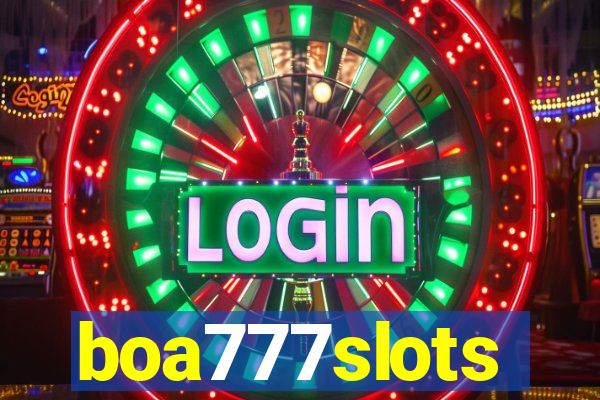 boa777slots