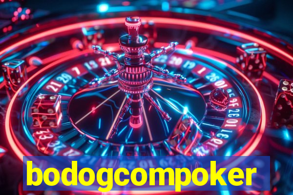 bodogcompoker