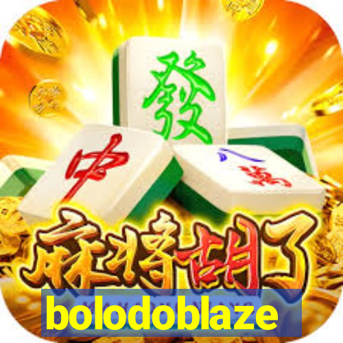 bolodoblaze