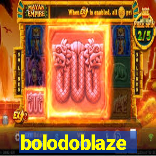 bolodoblaze